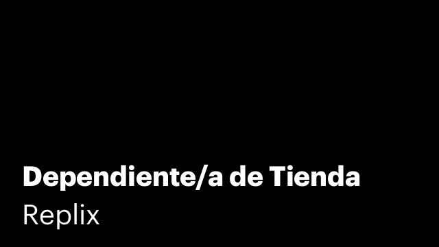 Dependiente/a de Tienda