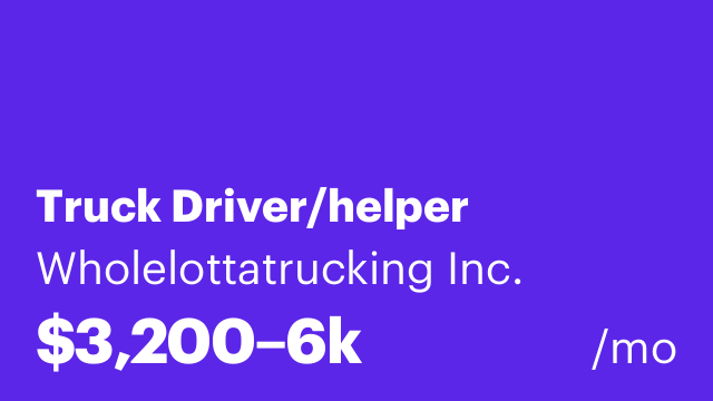 Truck Driver/helper