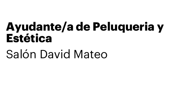 Ayudante/a de Peluqueria y Estética