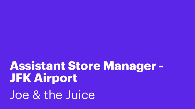 Assistant Store Manager - JFK Airport