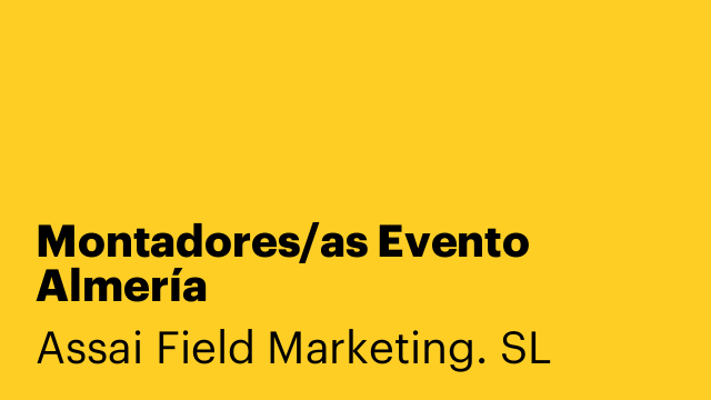 Montadores/as Evento Almería