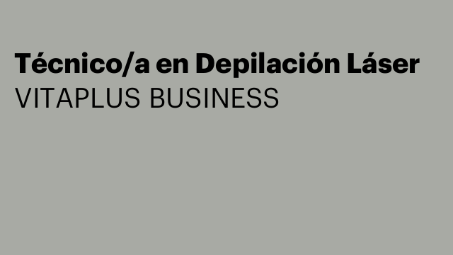 Técnico/a en Depilación Láser