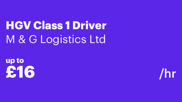 HGV Class 1 Driver