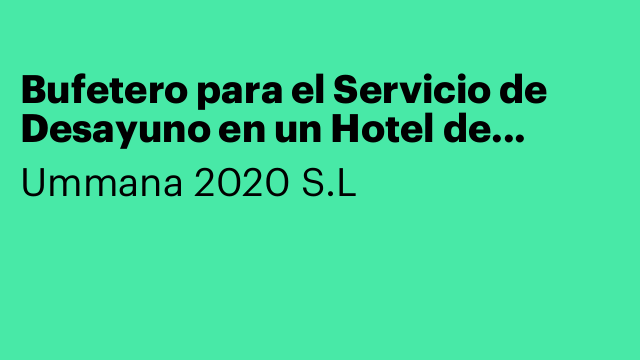 Bufetero para el Servicio de Desayuno en un Hotel de Benidorm