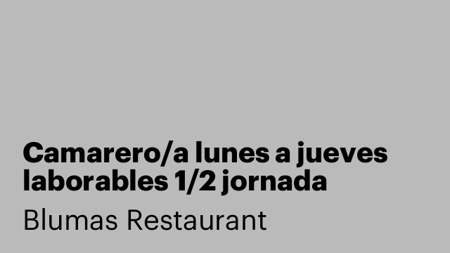 Camarero/a lunes a jueves laborables 1/2 jornada