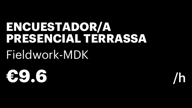 ENCUESTADOR/A PRESENCIAL TERRASSA