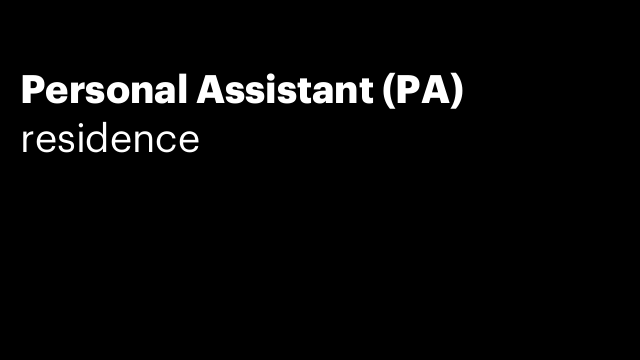 Personal Assistant (PA)