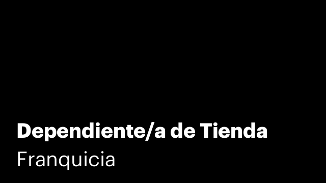 Dependiente/a de Tienda
