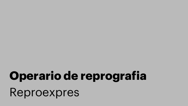 Operario de reprografia