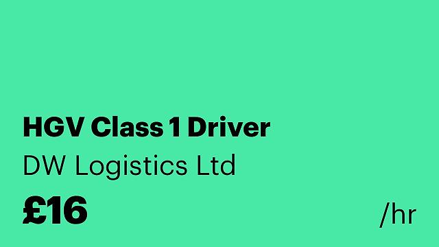 HGV Class 1 Driver