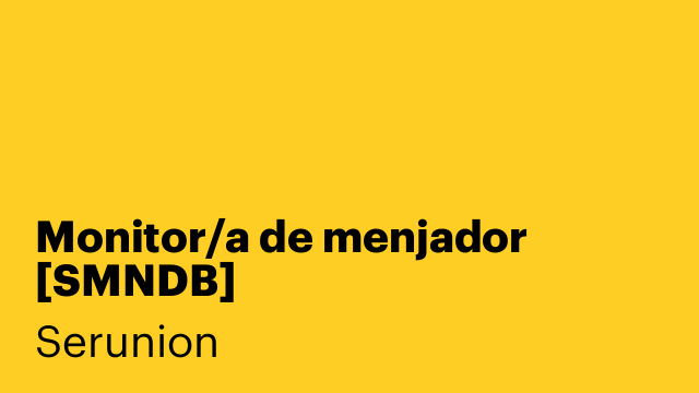 Monitor/a de menjador [SMNDB]