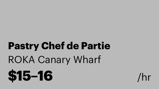 Pastry Chef de Partie