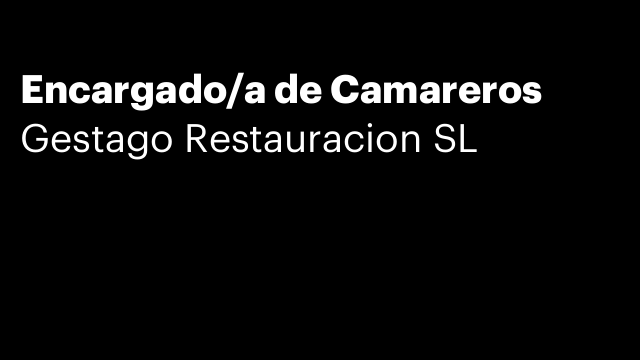 Encargado/a de Camareros