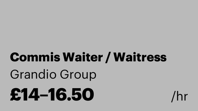 Commis Waiter / Waitress