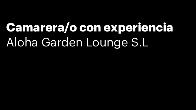 Camarera/o con experiencia