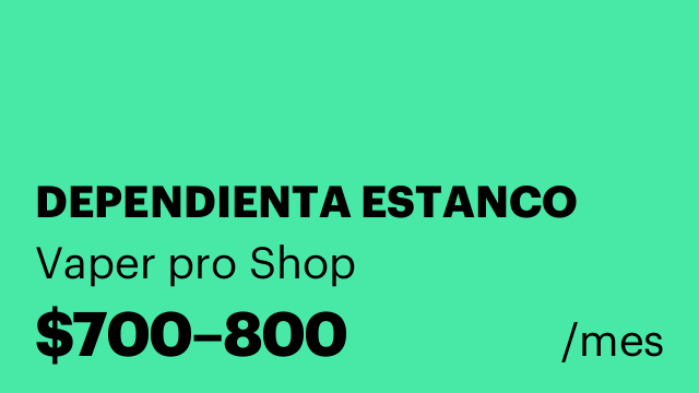 DEPENDIENTA ESTANCO