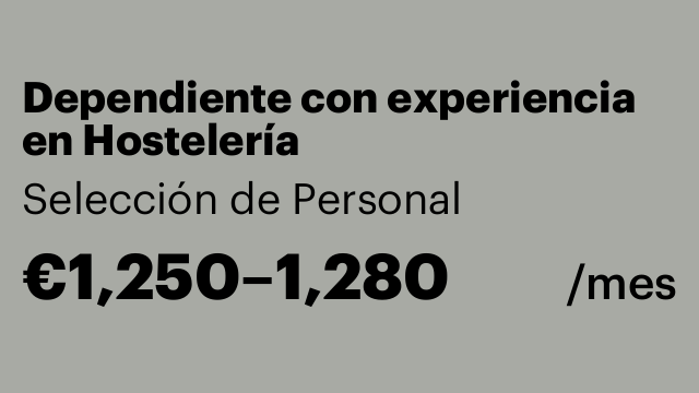 Dependiente con experiencia en Hostelería