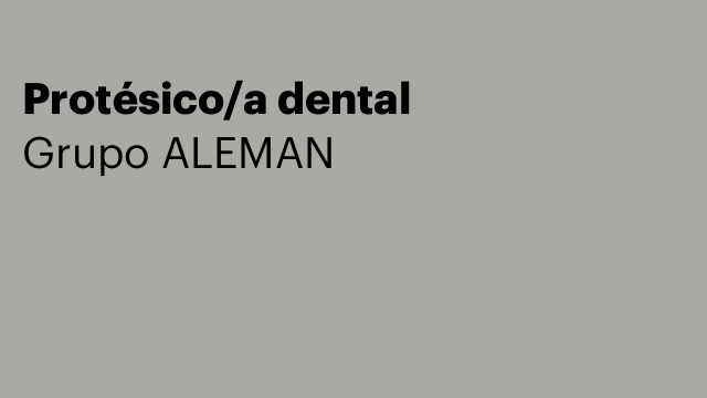 Protésico/a dental