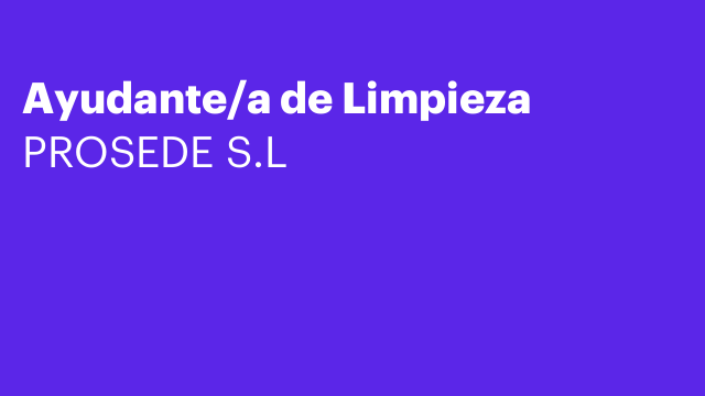 Ayudante/a de Limpieza