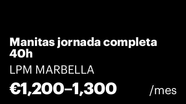Manitas jornada completa 40h