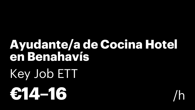 Ayudante/a de Cocina Hotel en Benahavís