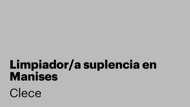 Limpiador/a suplencia en Manises