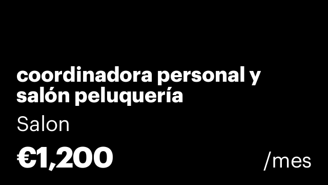 coordinadora personal y salón peluquería