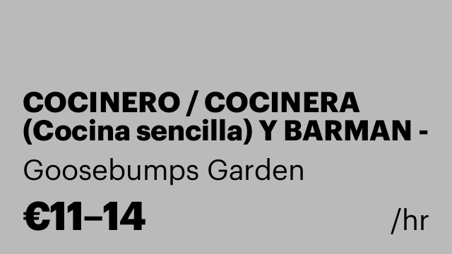 COCINERO / COCINERA (Cocina sencilla) Y BARMAN - Sala de eventos