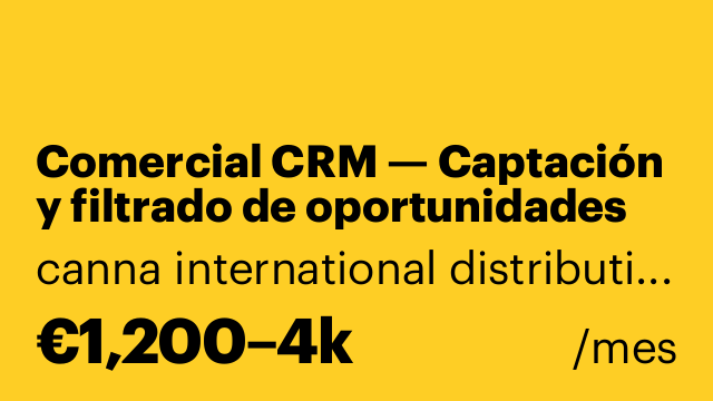 Comercial CRM — Captación y filtrado de oportunidades de adquisición