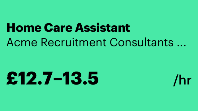 Home Care Assistant