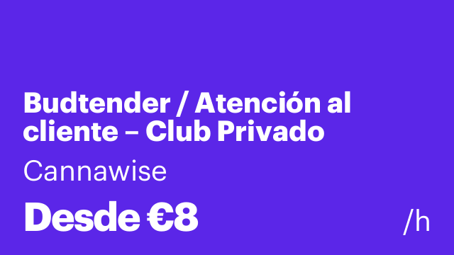 Budtender / Atención al cliente – Club Privado