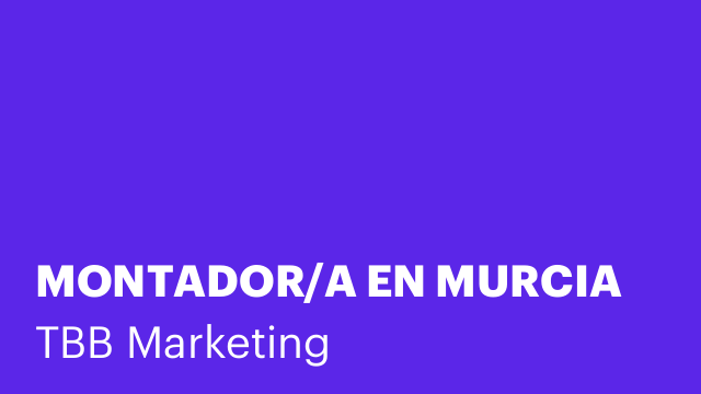 MONTADOR/A EN MURCIA
