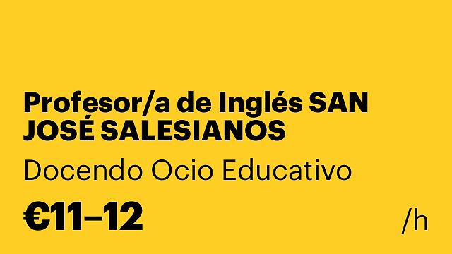 Profesor/a de Inglés SAN JOSÉ SALESIANOS (GUADALAJARA)
