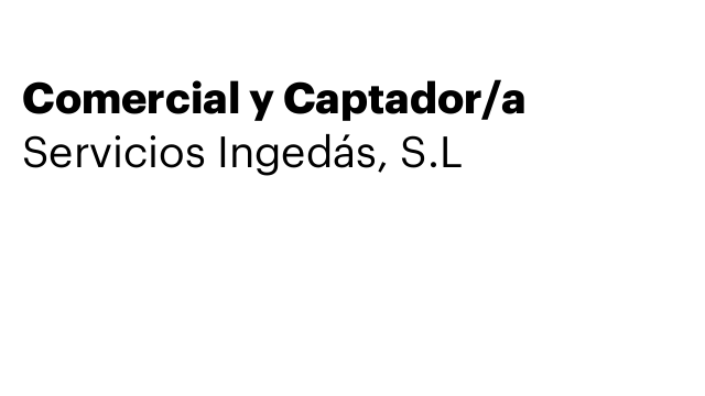 Comercial y Captador/a