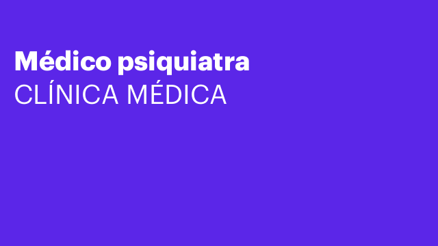 Médico psiquiatra
