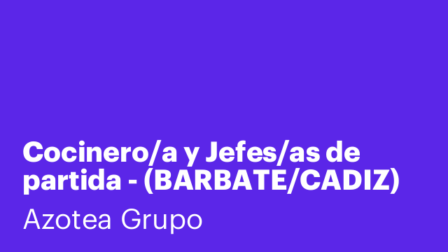 Cocinero/a y Jefes/as de partida - (BARBATE/CADIZ)