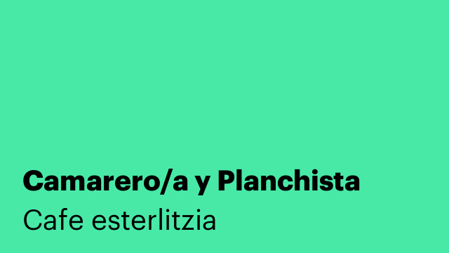 Camarero/a y Planchista