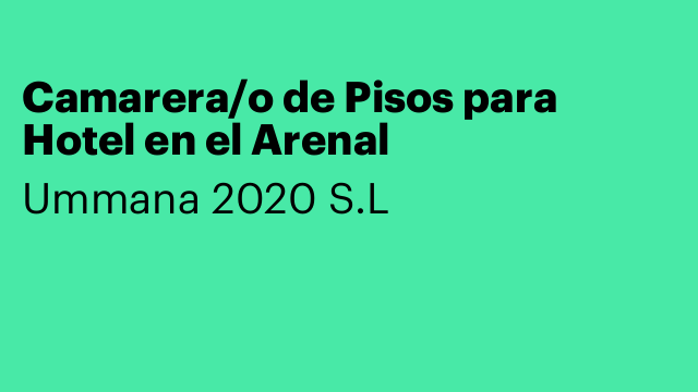 Camarera/o de Pisos para Hotel en el Arenal
