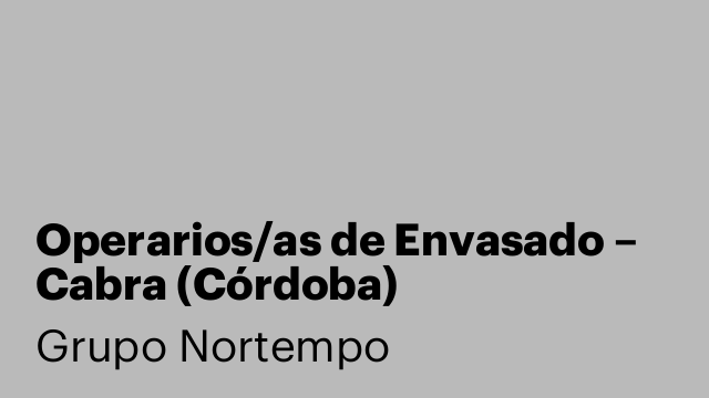 Operarios/as de Envasado – Cabra (Córdoba)