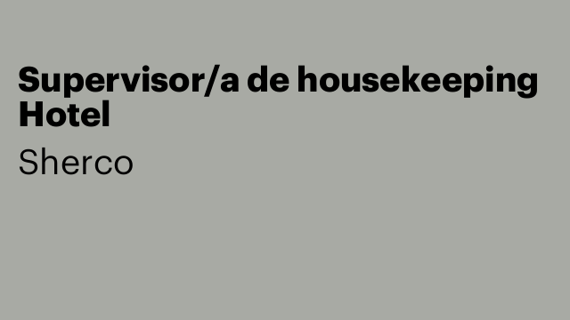 Supervisor/a de housekeeping Hotel