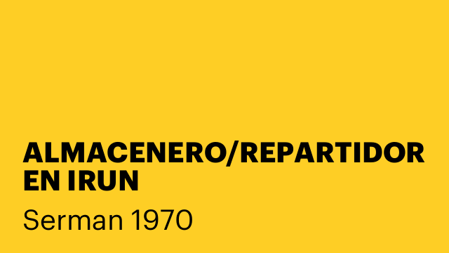 ALMACENERO/REPARTIDOR EN IRUN