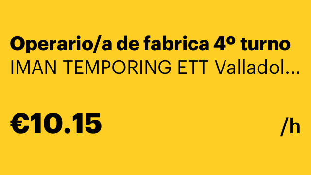 Operario/a de fabrica 4º turno