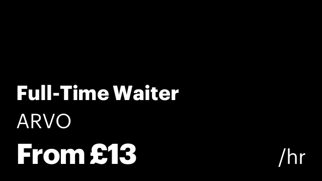Full-Time Waiter