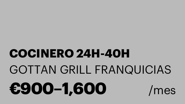 COCINERO 24H-40H