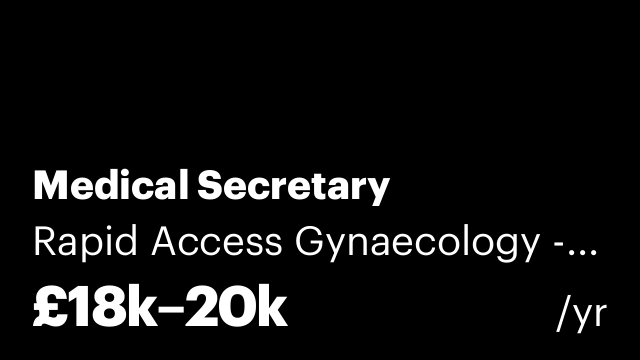 Medical Secretary