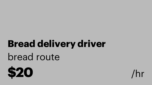 Bread delivery driver