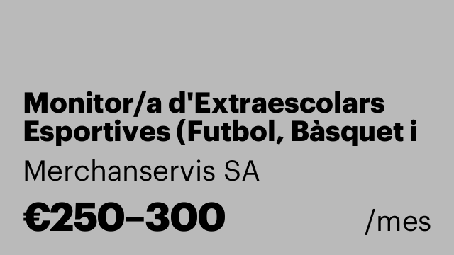 Monitor/a d'Extraescolars Esportives (Futbol, Bàsquet i Multiesport)