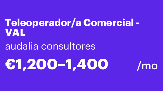 Teleoperador/a Comercial - VAL