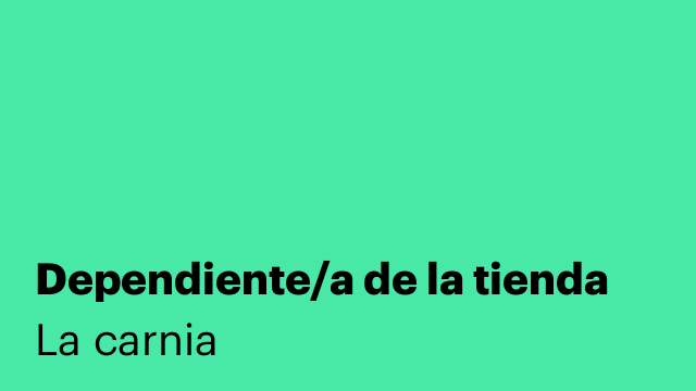 Dependiente/a de la tienda