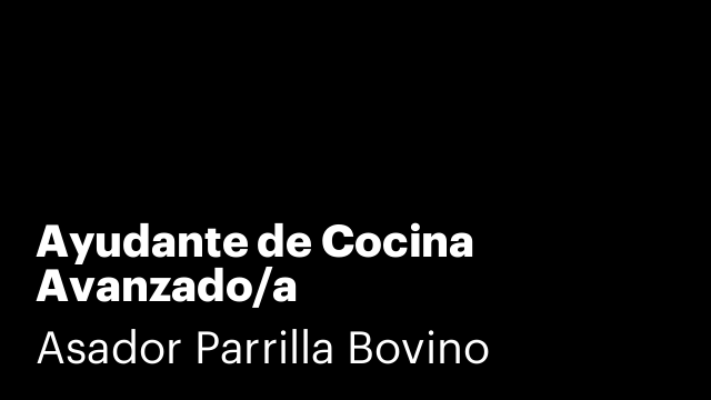 Ayudante de Cocina Avanzado/a
